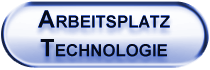 Arbeitsplatztechnik